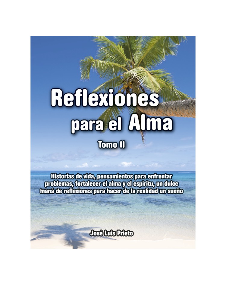 Reflexiones Para El Alma Reflexiones Para El Alma