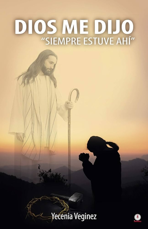 Dios me dijo…